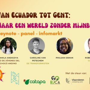 Catapa organiseert 'Van Ecuador tot Gent: naar een wereld zonder mijnbouw' op 3 maart