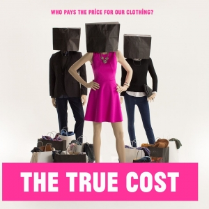 27 augustus: True Cost documentaire over de kledingindustrie